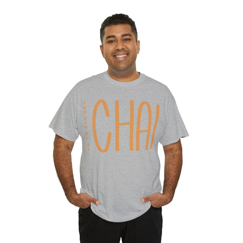 You Had Me At Chai T-Shirt Designs by C&C