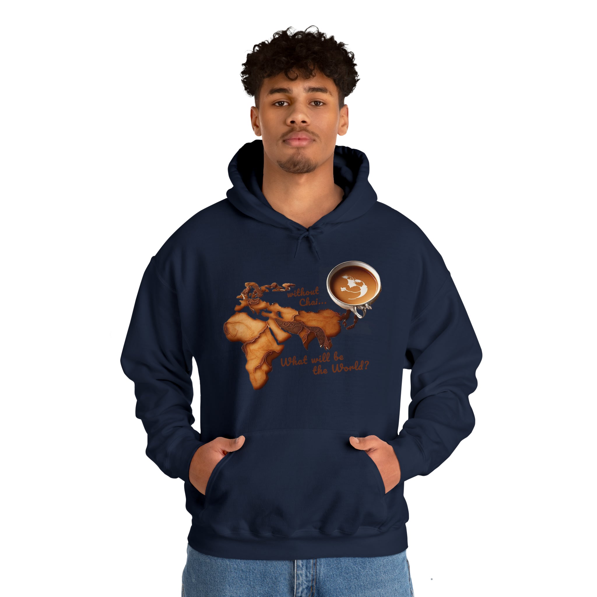 What Would The World Be. Without Chai? Unisex Heavy Blend Hooded Sweatshirt