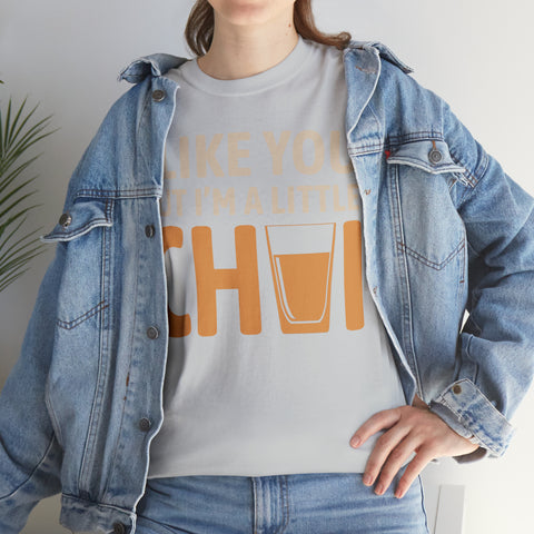 I'm Like You But I'm A Little Chai T-Shirt Designs by C&C