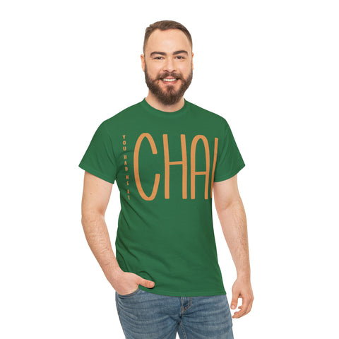 You Had Me At Chai T-Shirt Designs by C&C