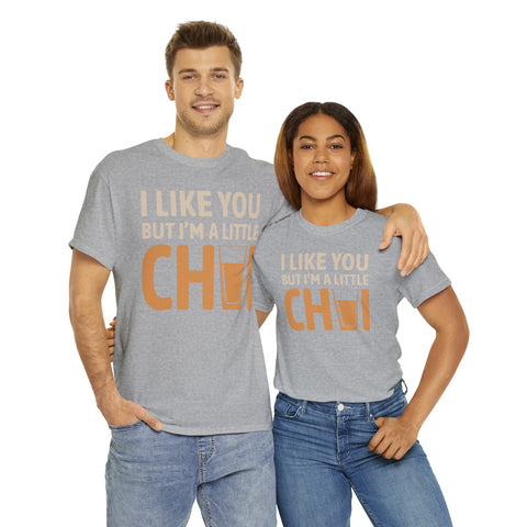 I'm Like You But I'm A Little Chai T-Shirt Designs by C&C