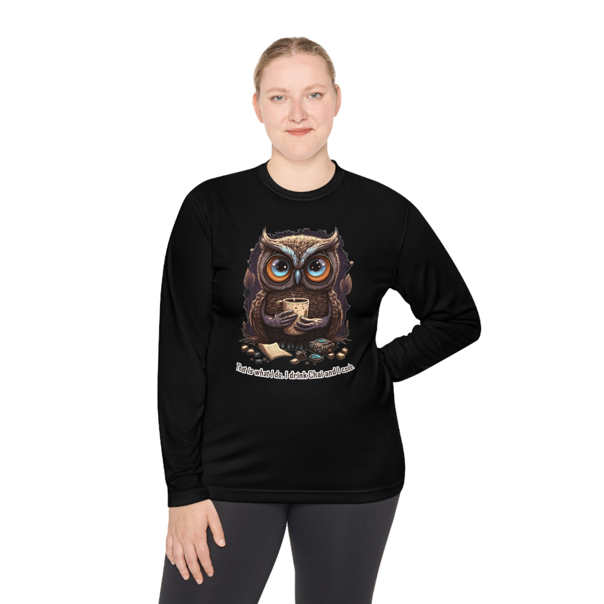 That is What I Do. I Drink Chai and I Code. Unisex Long Sleeve