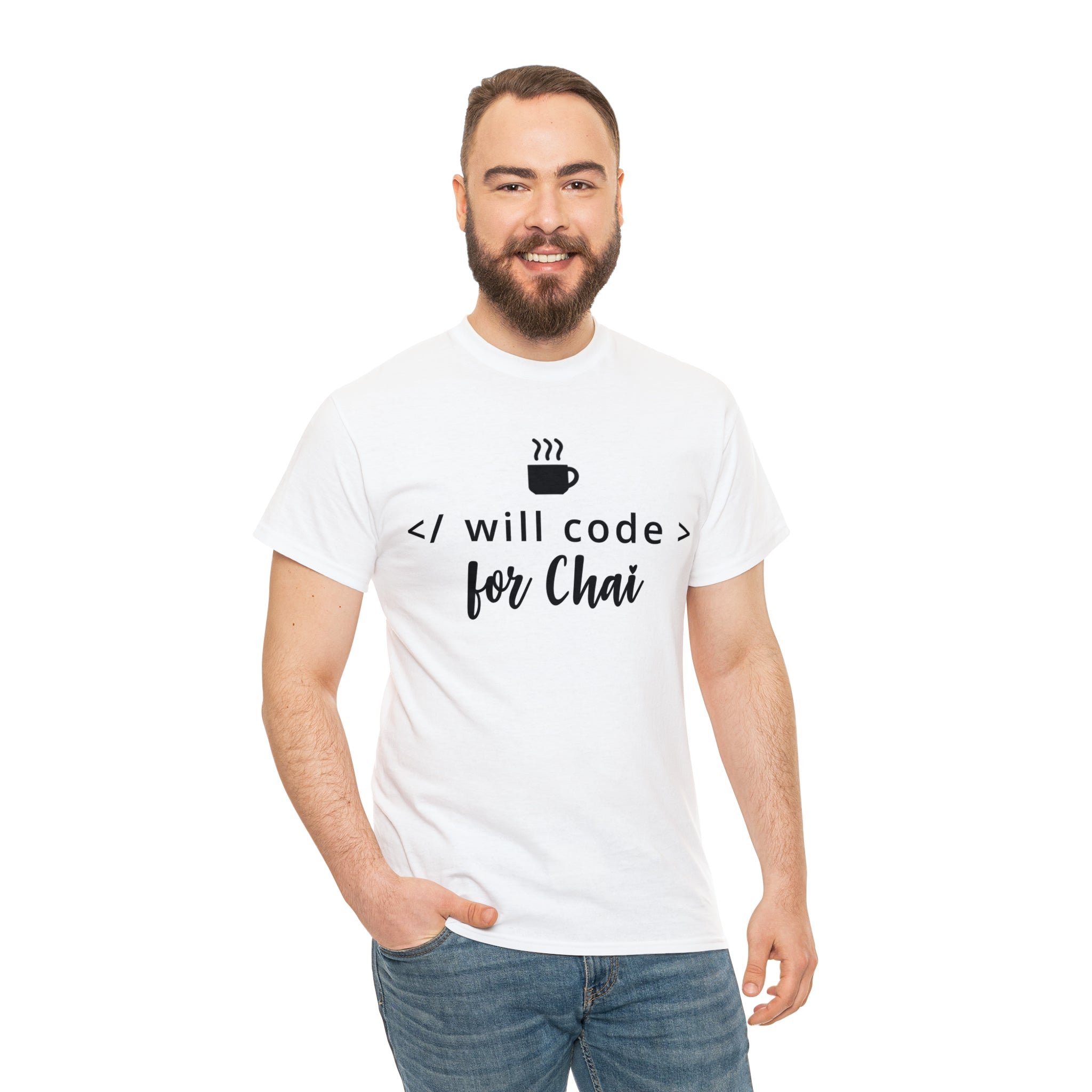 I Will Code For Chai T-Shirt Design by C&C