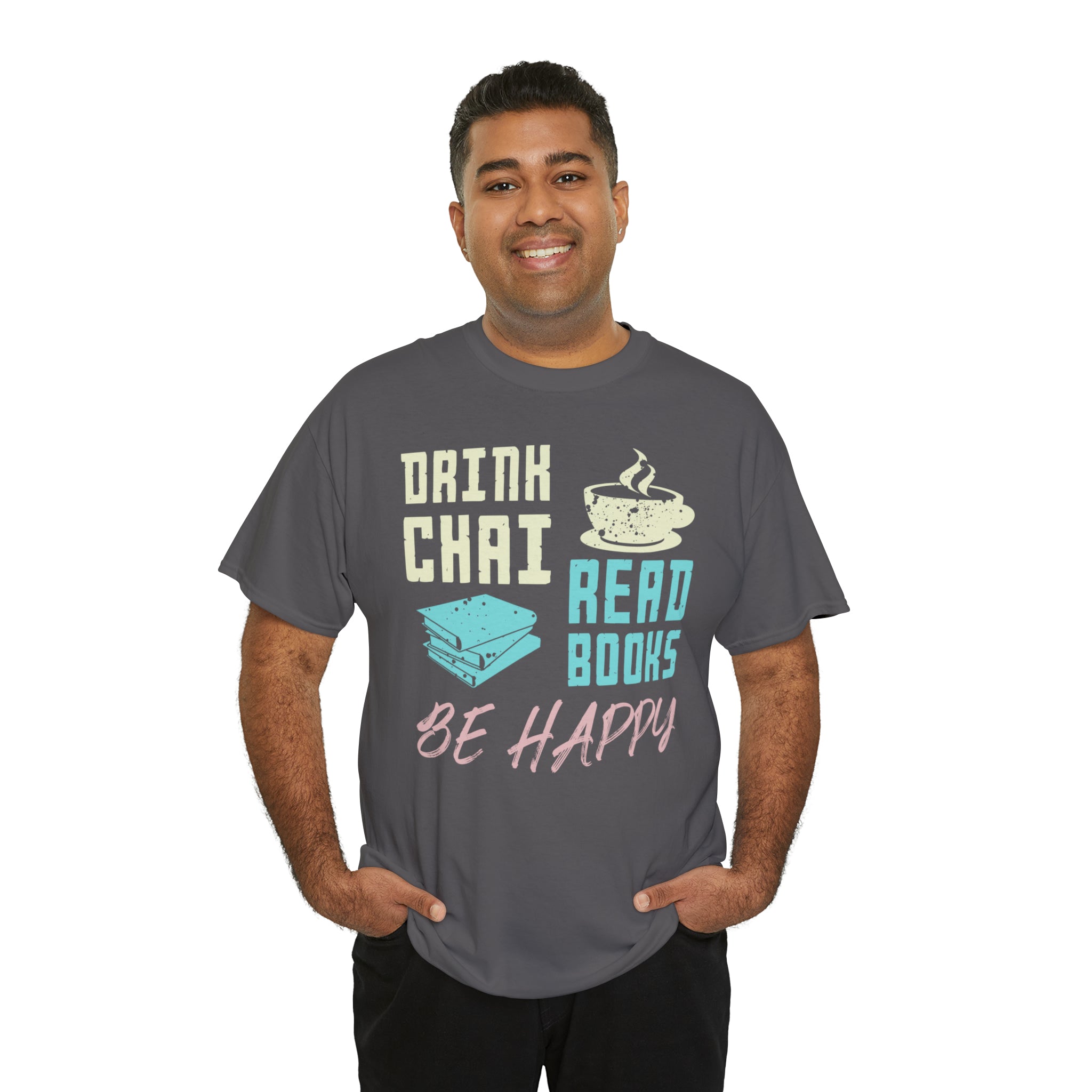 Drink Chai Read Books Be Happy T-Shirt Designs by C&C