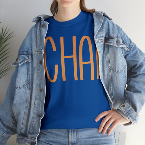 You Had Me At Chai T-Shirt Designs by C&C