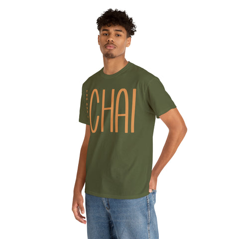 You Had Me At Chai T-Shirt Designs by C&C