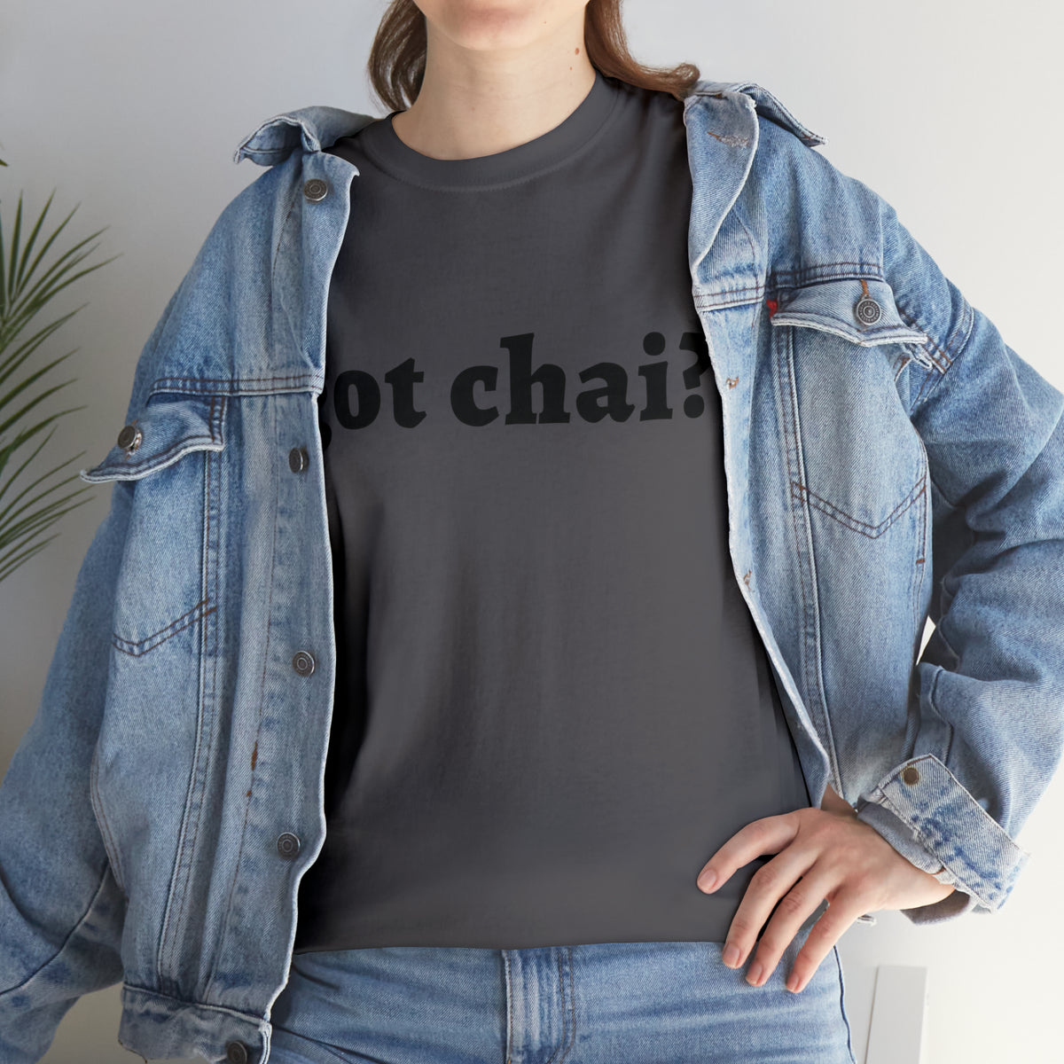 Got Chai? T-Shirt Design by C&C