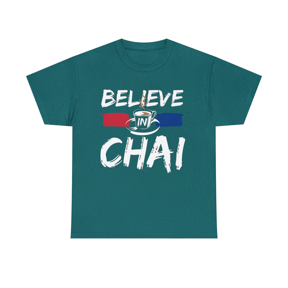 Believe in Chai