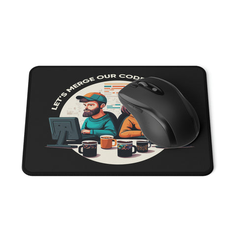 Let's Merge Our Code. Over Chai. Non-Slip Mouse Pads